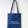 Slow down you're doing fine - Image 2